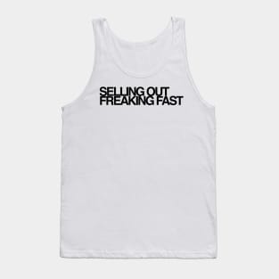 Selling out freaking fast Tank Top